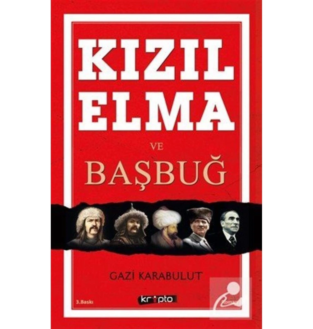 Kızıl Elma Ve  Başbuğ     Ga.Karabulut    Kripto
