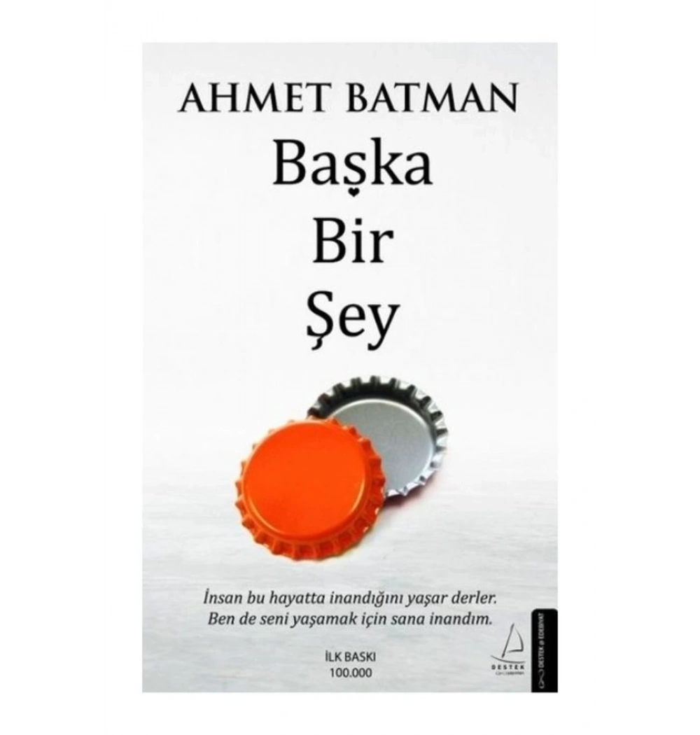 Başka Bir Şey Ahmet Batman Destek Yayın