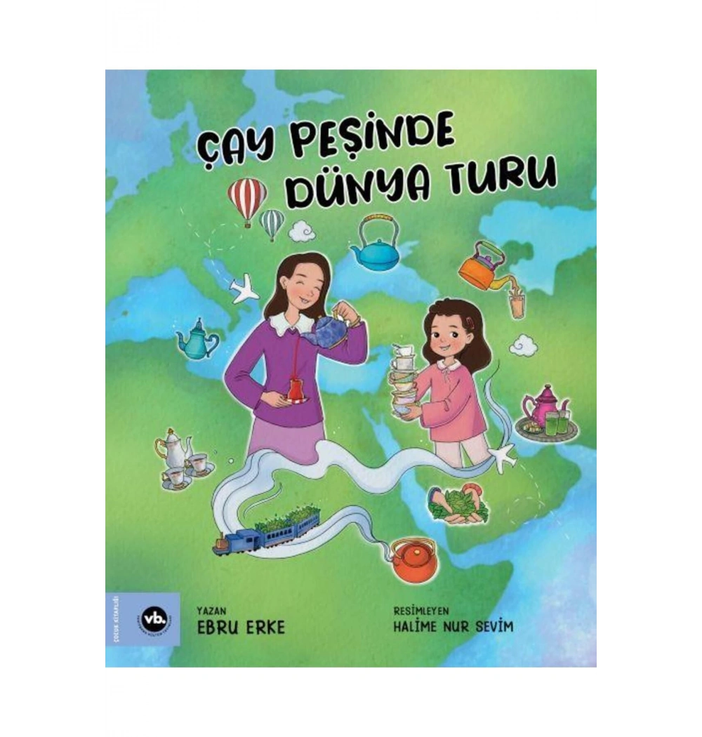 Çay Peşinde Dünya Turu  Vakıfbank