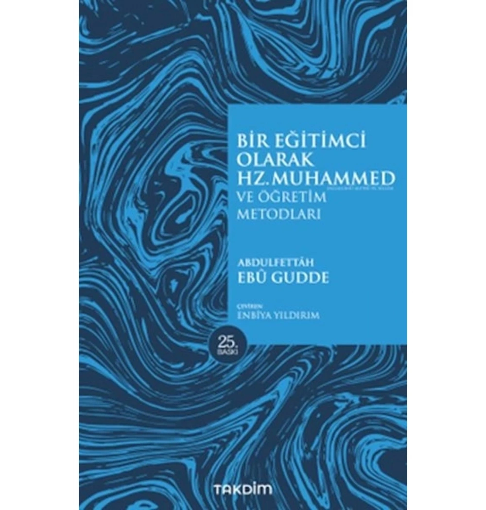 Bir Eğitimci Olarak Hz.Muhammed Öğretim Metodları