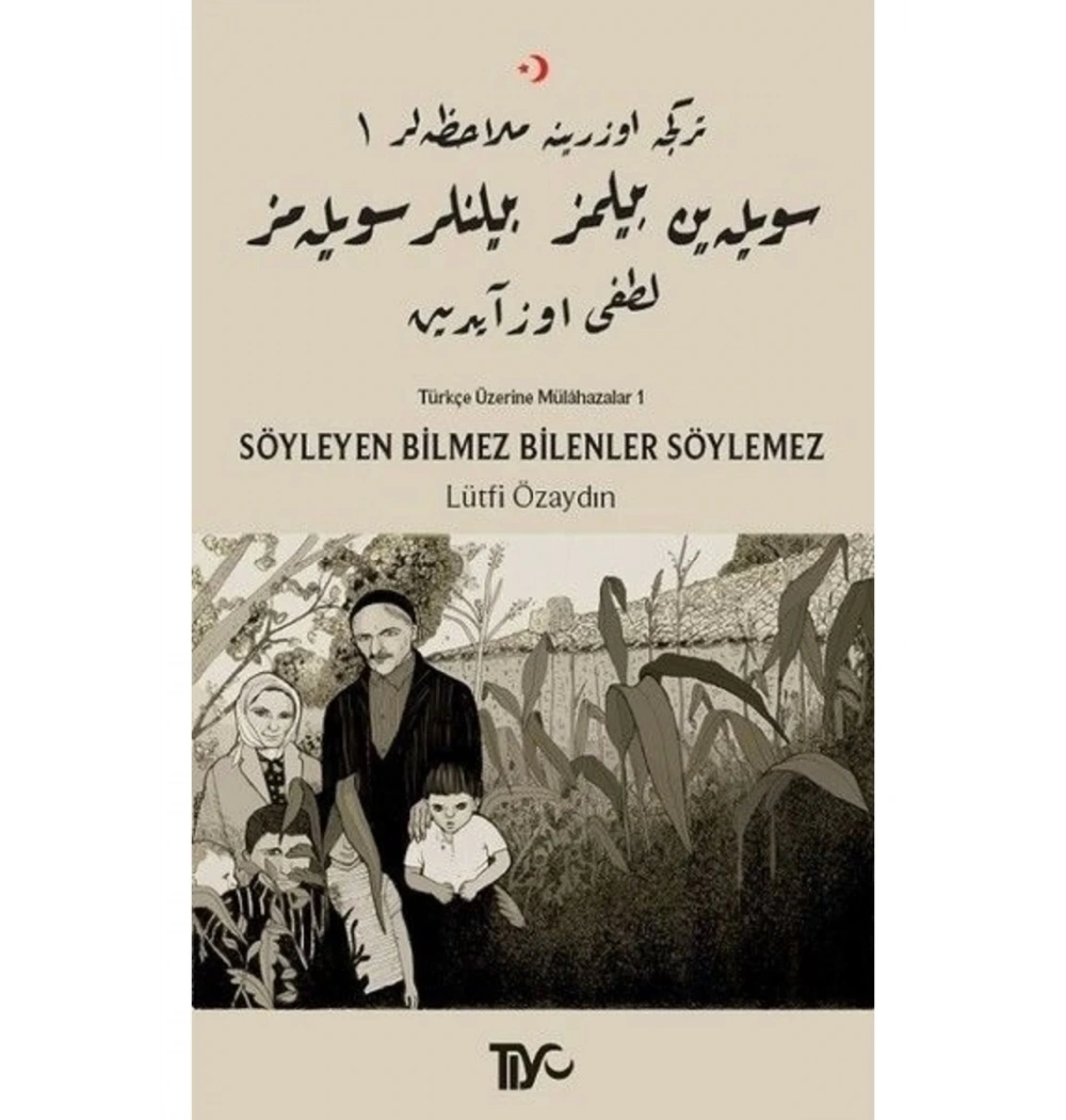 Söyleyen Bilmez Bilenler Söylemez  Tiyo
