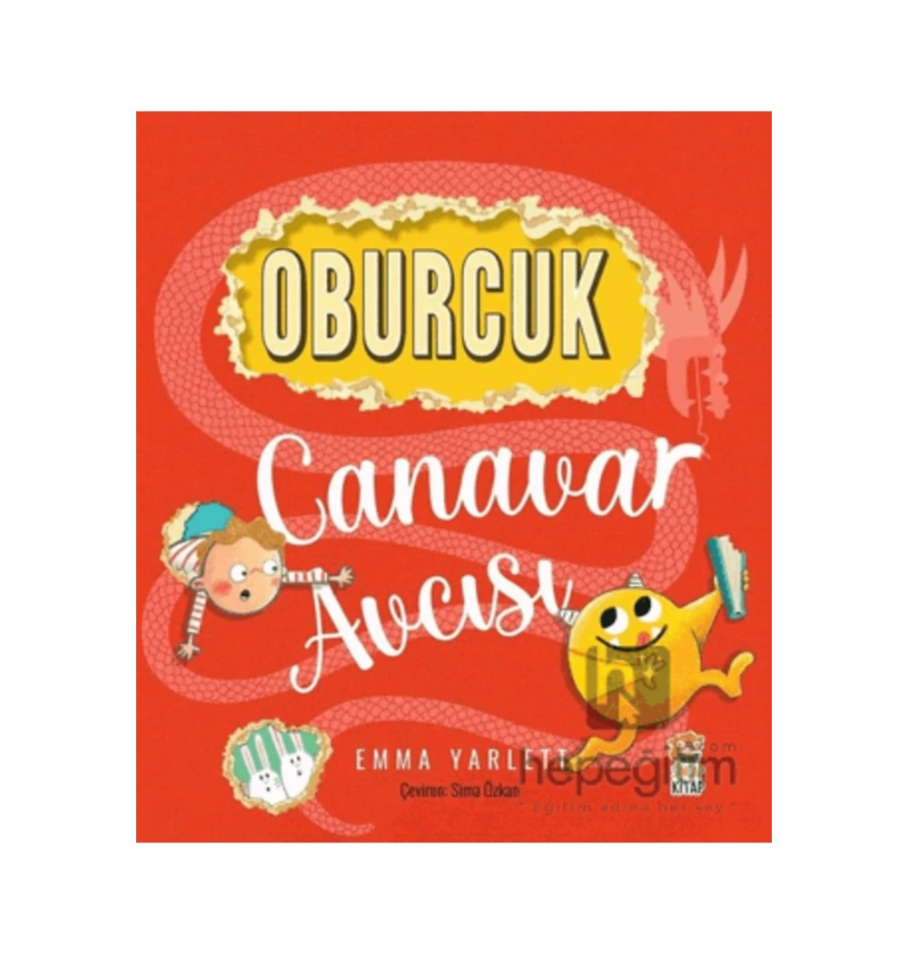 Oburcuk Canavar Avcısı  Sincap Kitap