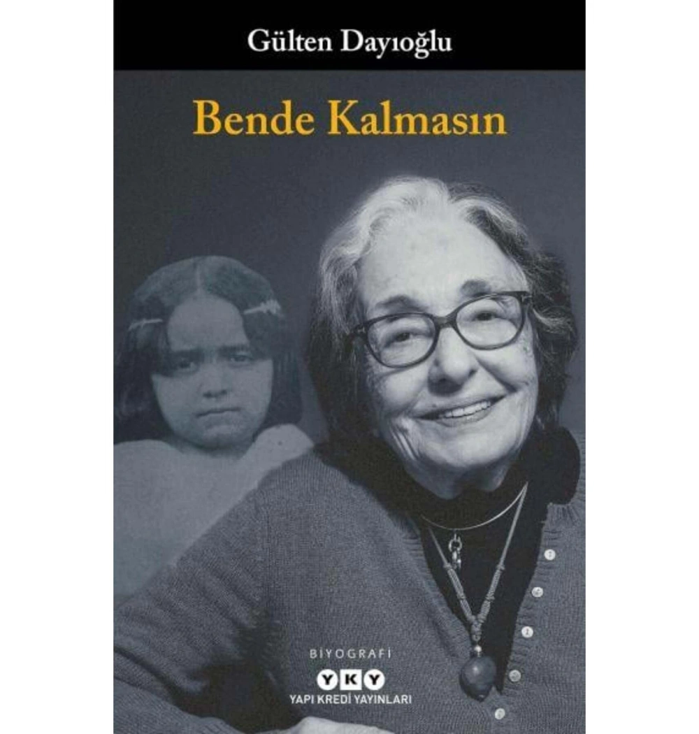 Bende Kalmasın  Gülten Dayıoğlu  Yapı Kredi