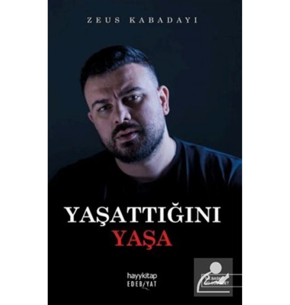 Yaşattığını Yaşa  Zeus Kabadayı  Hayykitap