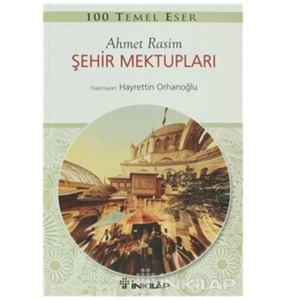 Şehir Mektupları   A.Rasim   İnkılap