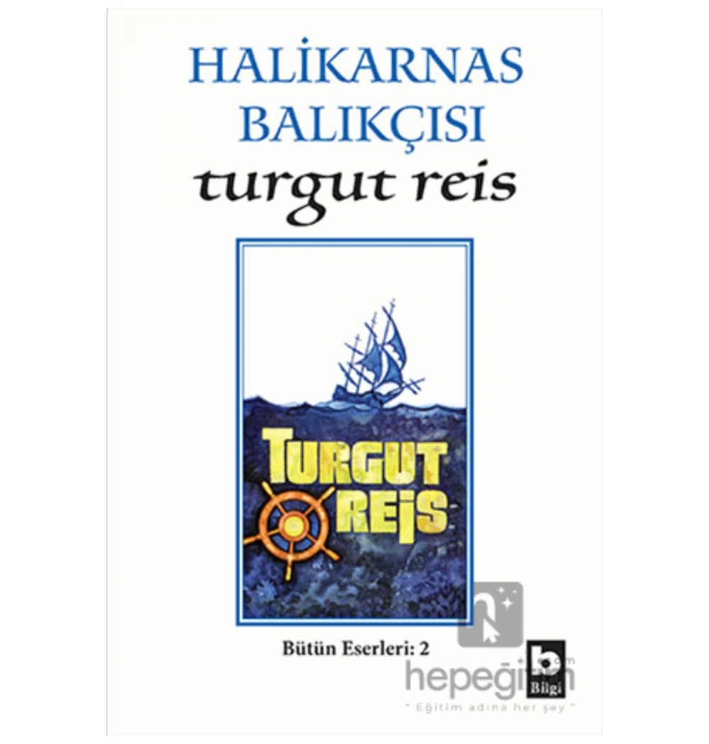 Turgut Reis Halikarnas Balıkçısı Bilgi