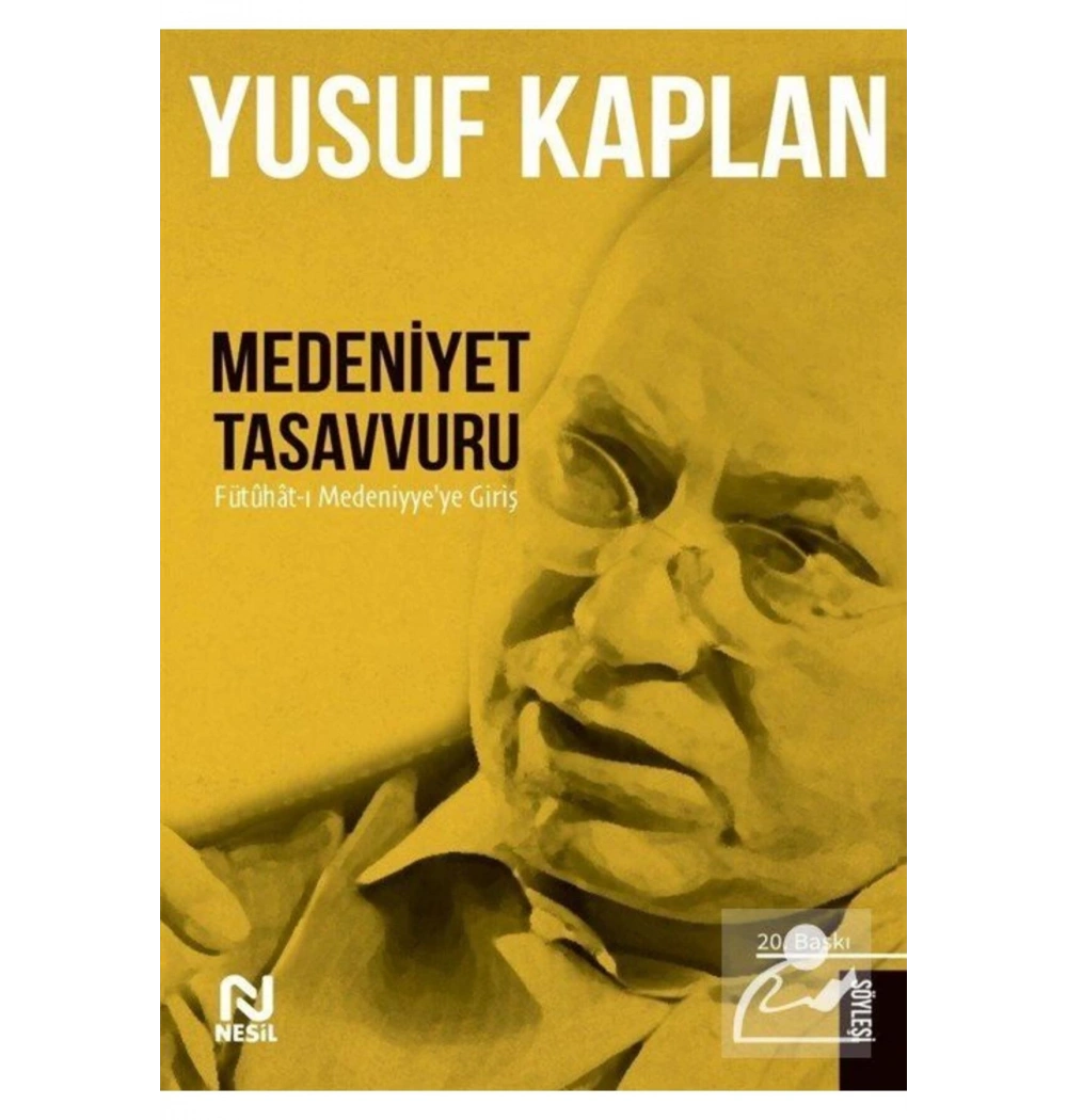 Medeniyet Tasavvuru Yusuf Kaplan Nesil Yayın