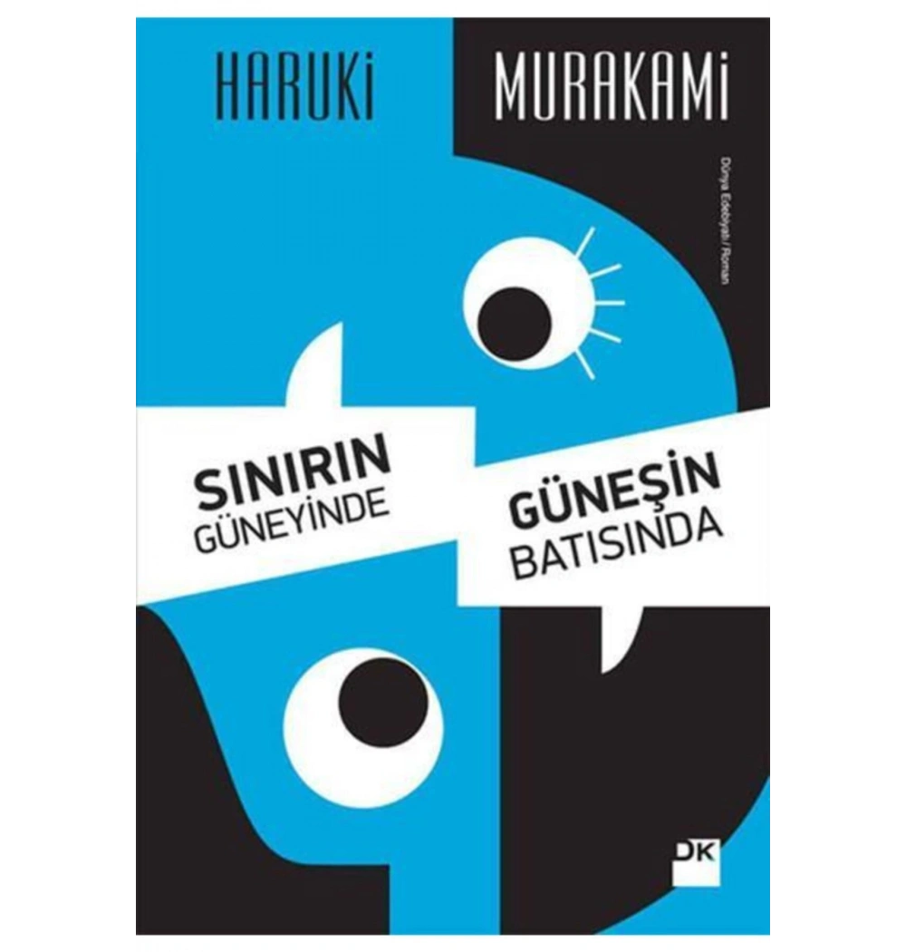 Sınırın Güneyinde Güneşin Batısında   Haruki Murakami Doğan