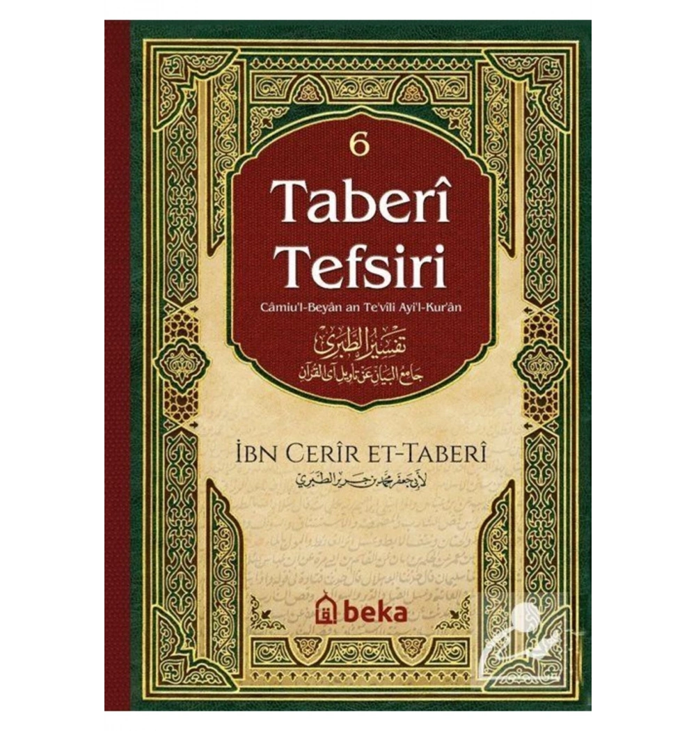 Taberi Tefsiri 6.Cilt İbni Cerir Ettaberi Beka Yayın