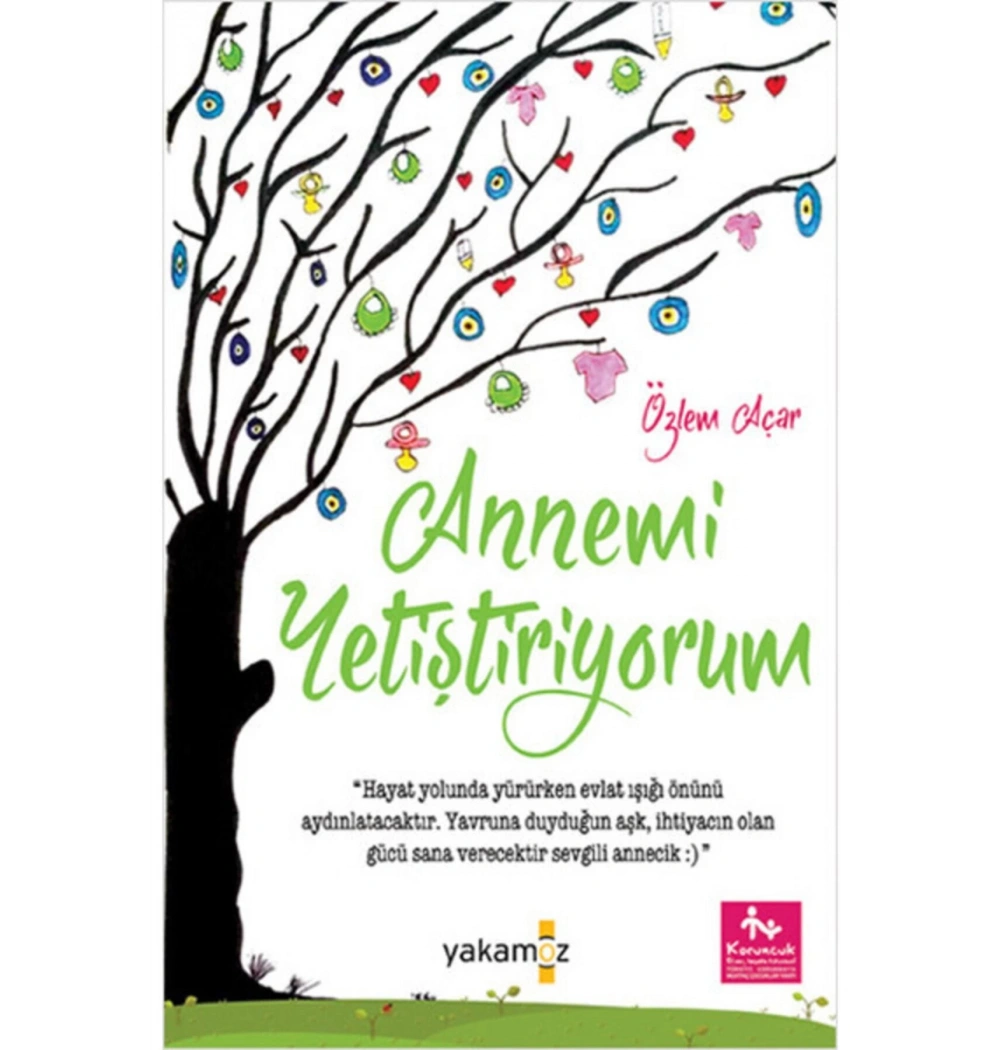 Annemi Yetiştiriyorum Özlem Açar Yakamoz