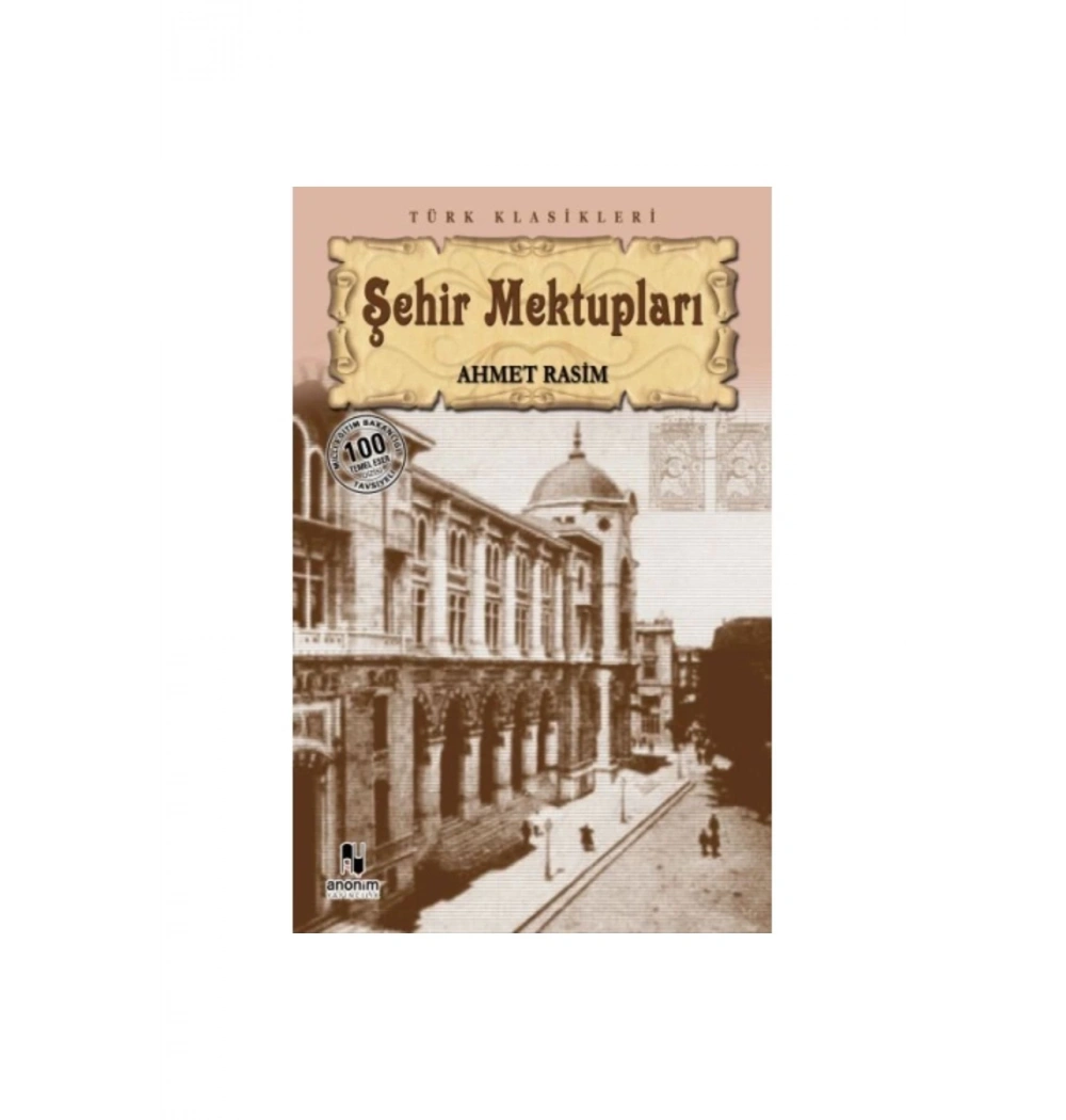 Şehi̇R Mektuplari Ahmet Rasi̇M- Anoni̇M