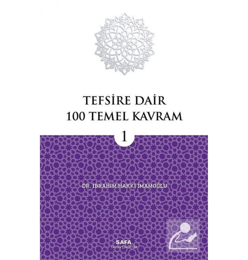 Tefsire Dair 100 Temel Kavram 1  İ.Hakkı İmamoğlu   Safa Yayın