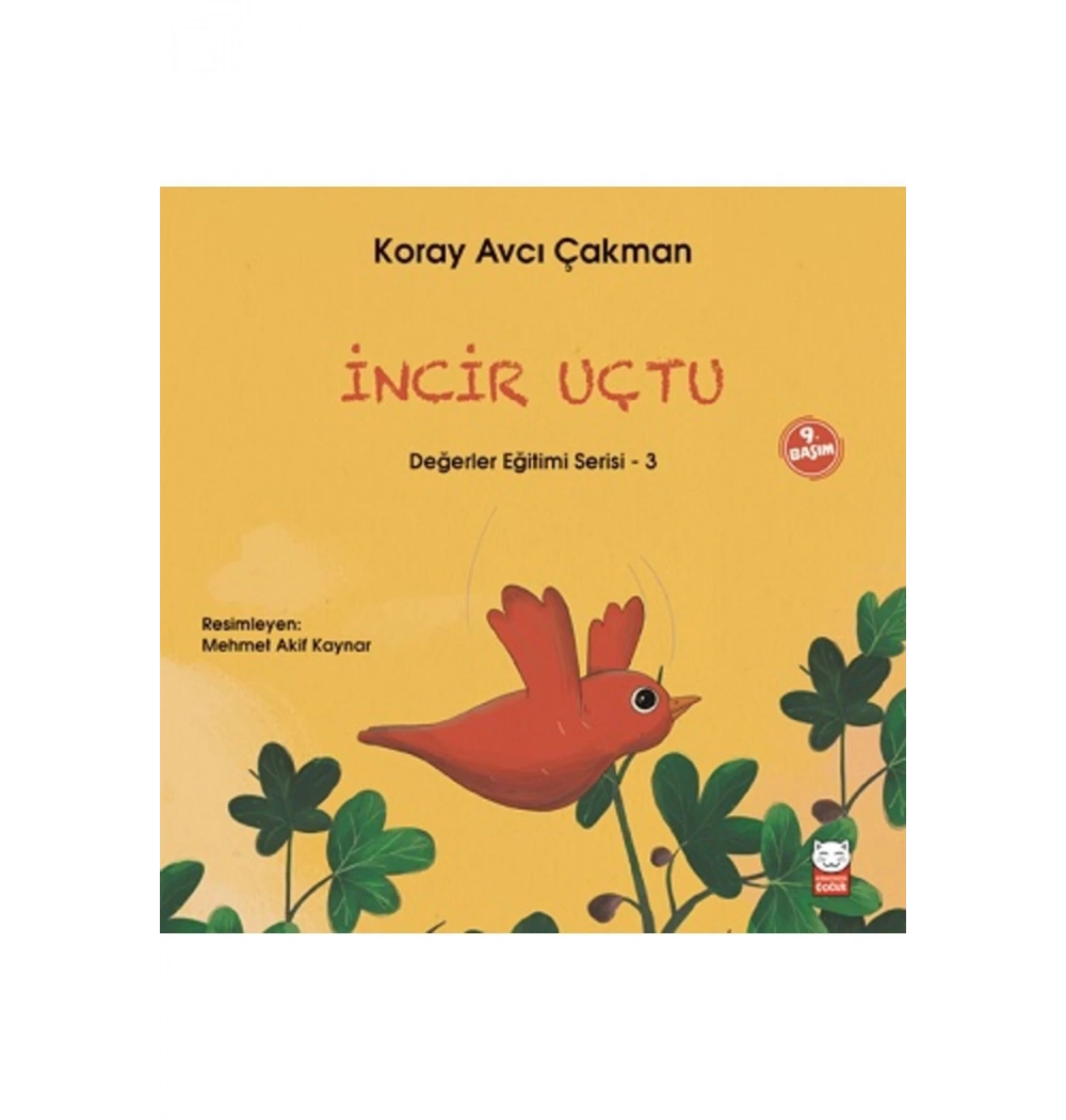 İncir Uçtu  Koray Avcı Çakman
