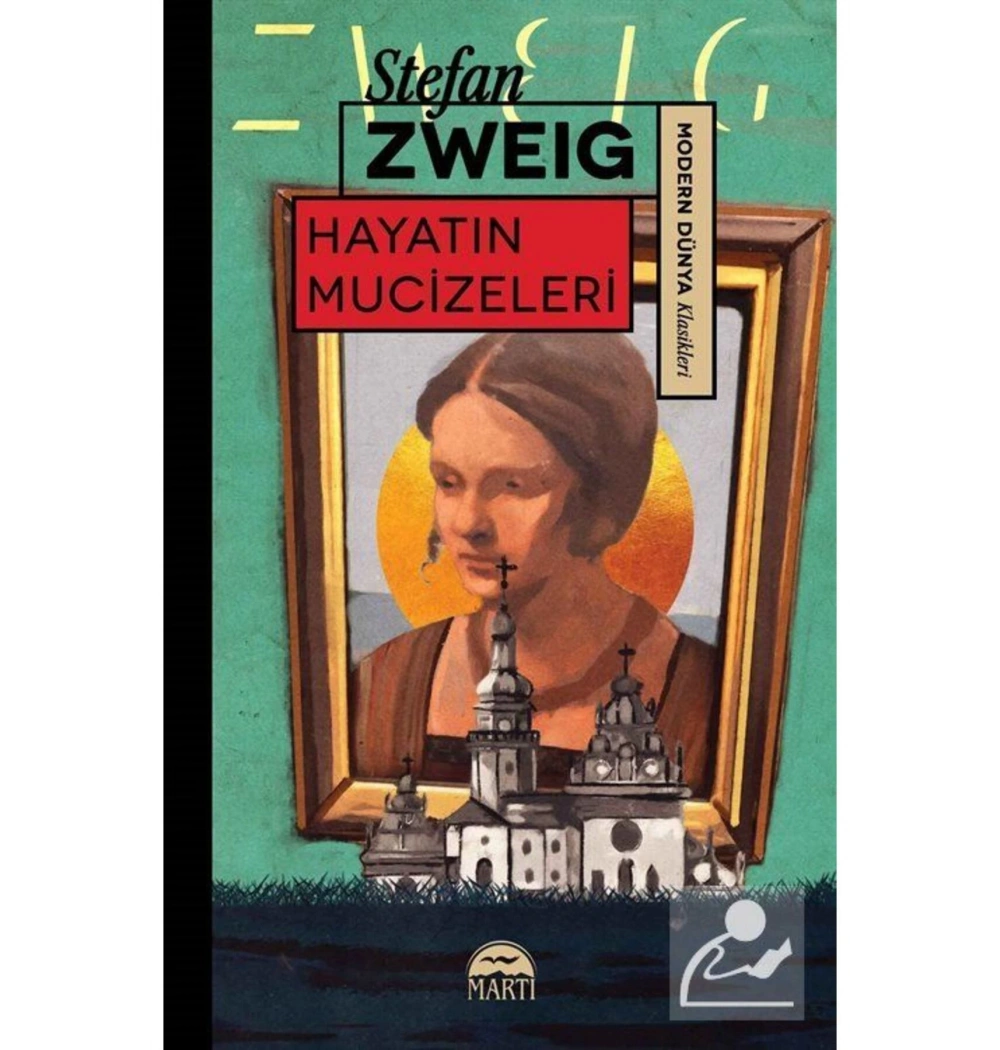 Hayatın Mucizeleri Stefan Zweıg Martı Yayın