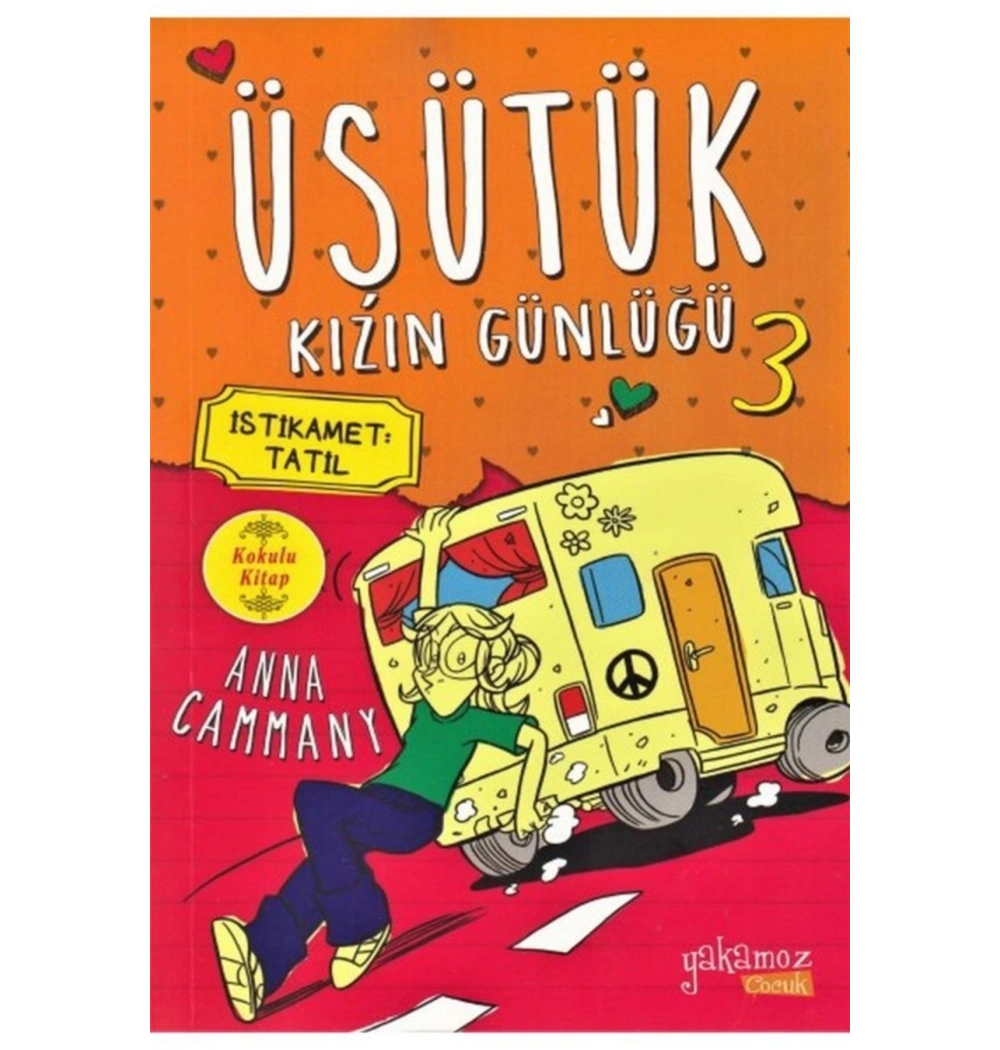 Üşütük Kızın Günlüğü 3 İstikamet Tatil  Yakamoz