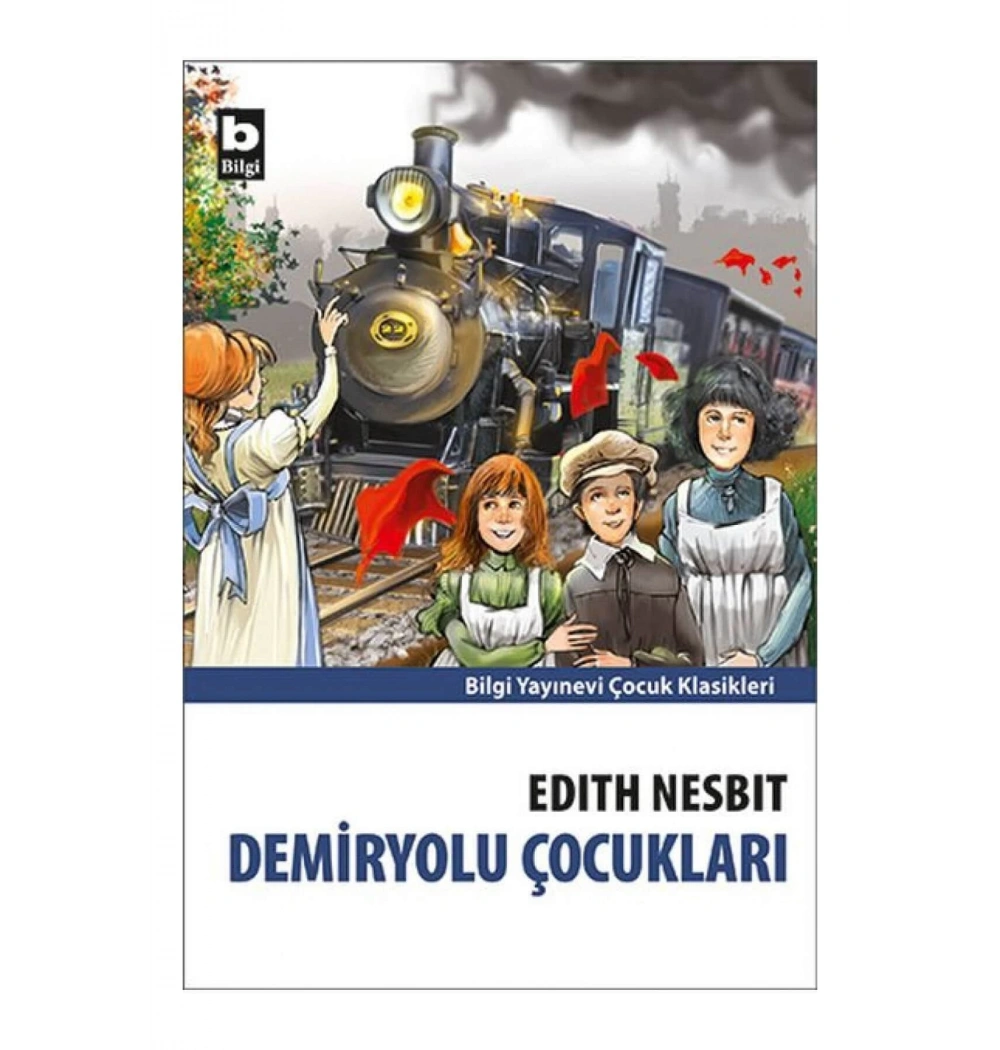 Demiryolu Çocukları Edıth Nesbıt Bilgi