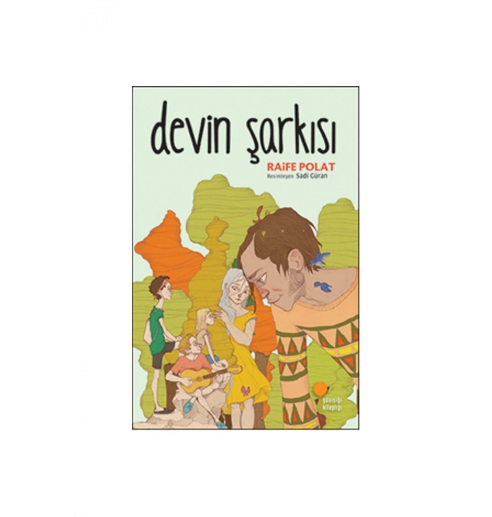 Devin Şarkısı   Günışığı