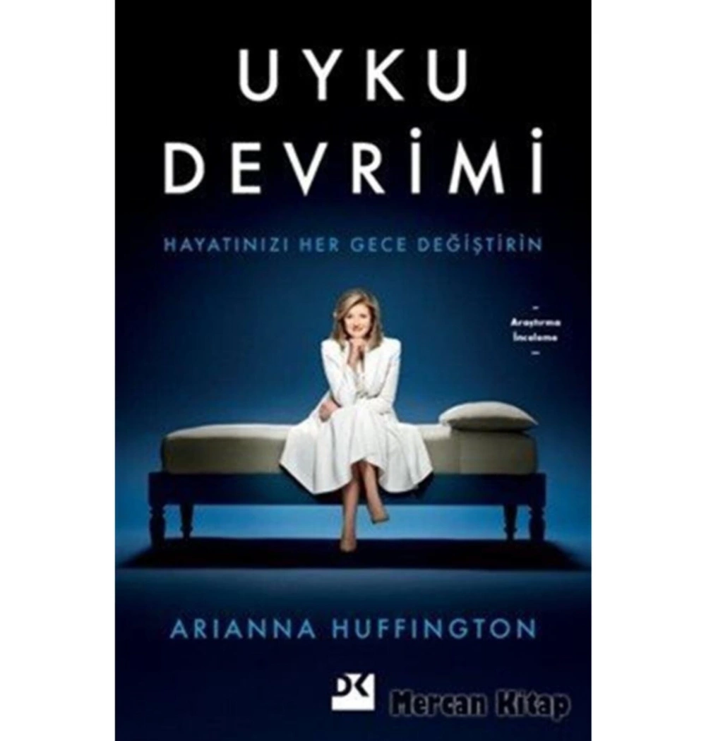 Uyku Devrimi Arıanna Huffıngton Doğan Kitap
