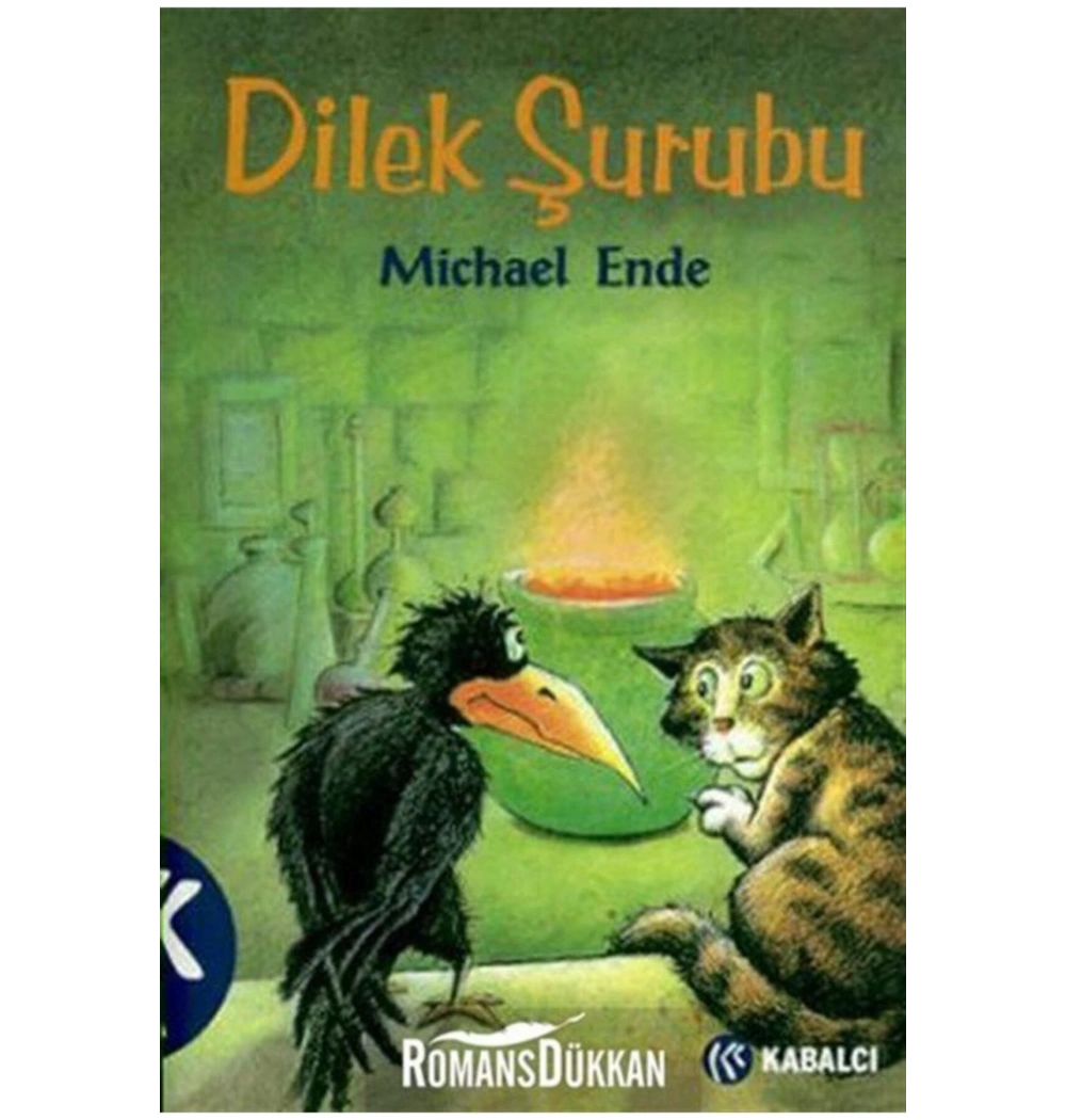 Dilek Şurubu  Michael Ende  Kabalcı