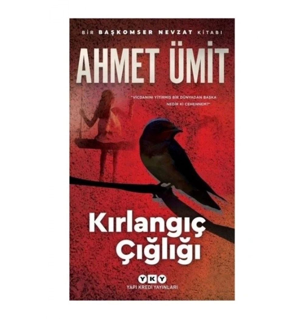 Kırlangıç Çığlığı Ahmet Ümit Yapı Kredi