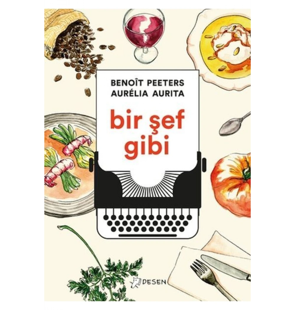 Bir Şef Gibi  Benoit Peeters  Desen Yayın