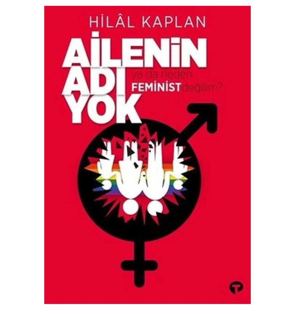 Ailenin Adı Yok Hilal Kaplan Turkuvaz