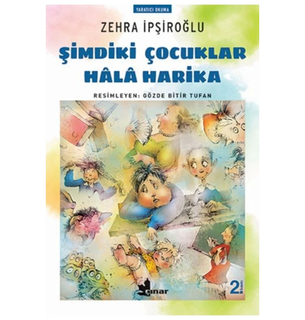 Şimdili Çocuklar Hala Harika  Zehra İpşiroğlu Çınar Yayın