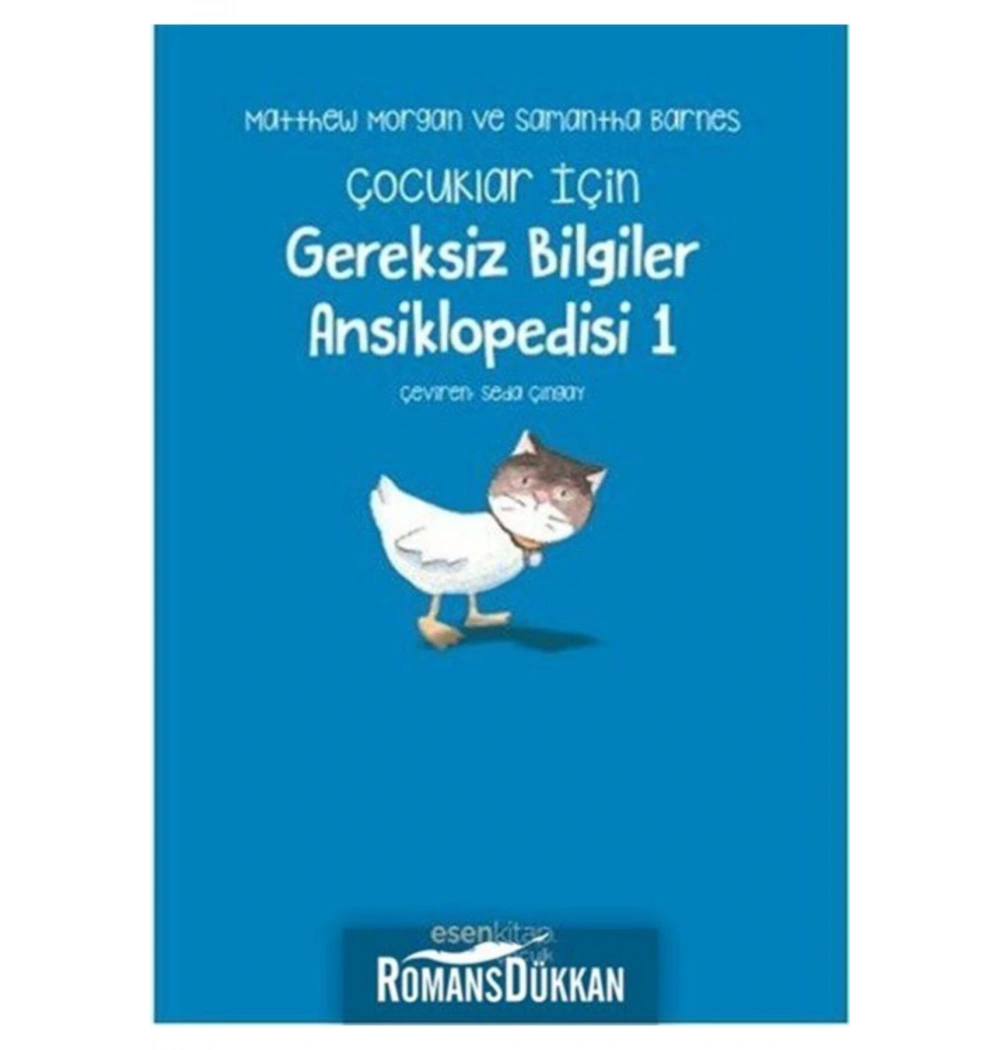 Çocuklar İçin Gereksiz Bilgiler Ansiklopedisi  Esenkitap