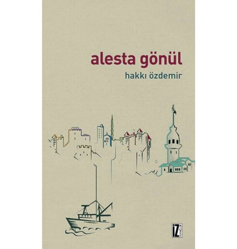 Alesta Gönül   Hakkı Özdemir  İz