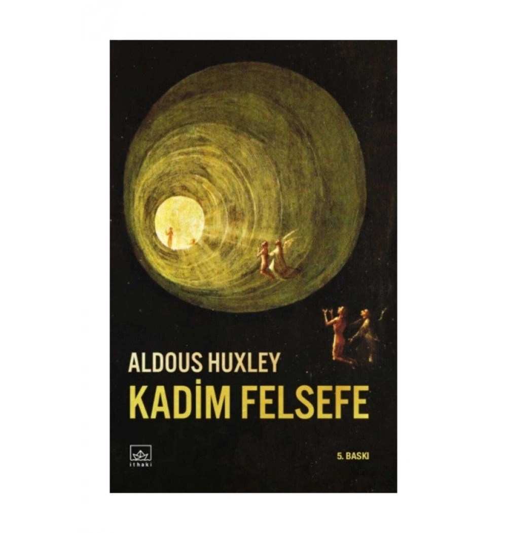 Kadim Felsefe Aldous Huxley İthaki