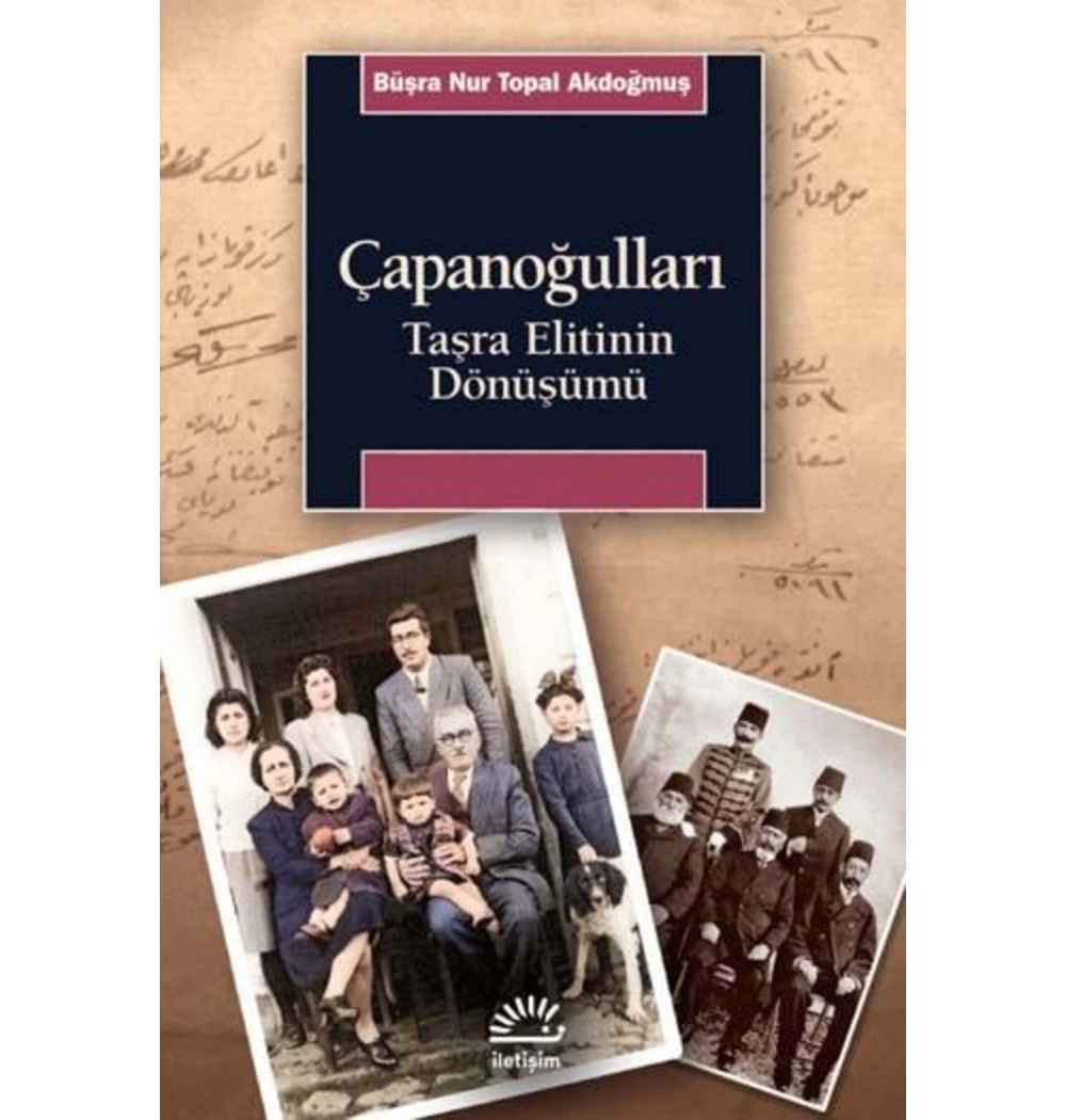 Çapanoğulları Taşra Elitinin Dönüşümü İletişim