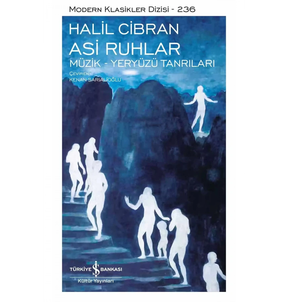 Asi Ruhlar Müzik Yeryüzü Tanrıları  Halil Cibran  İş Bankası