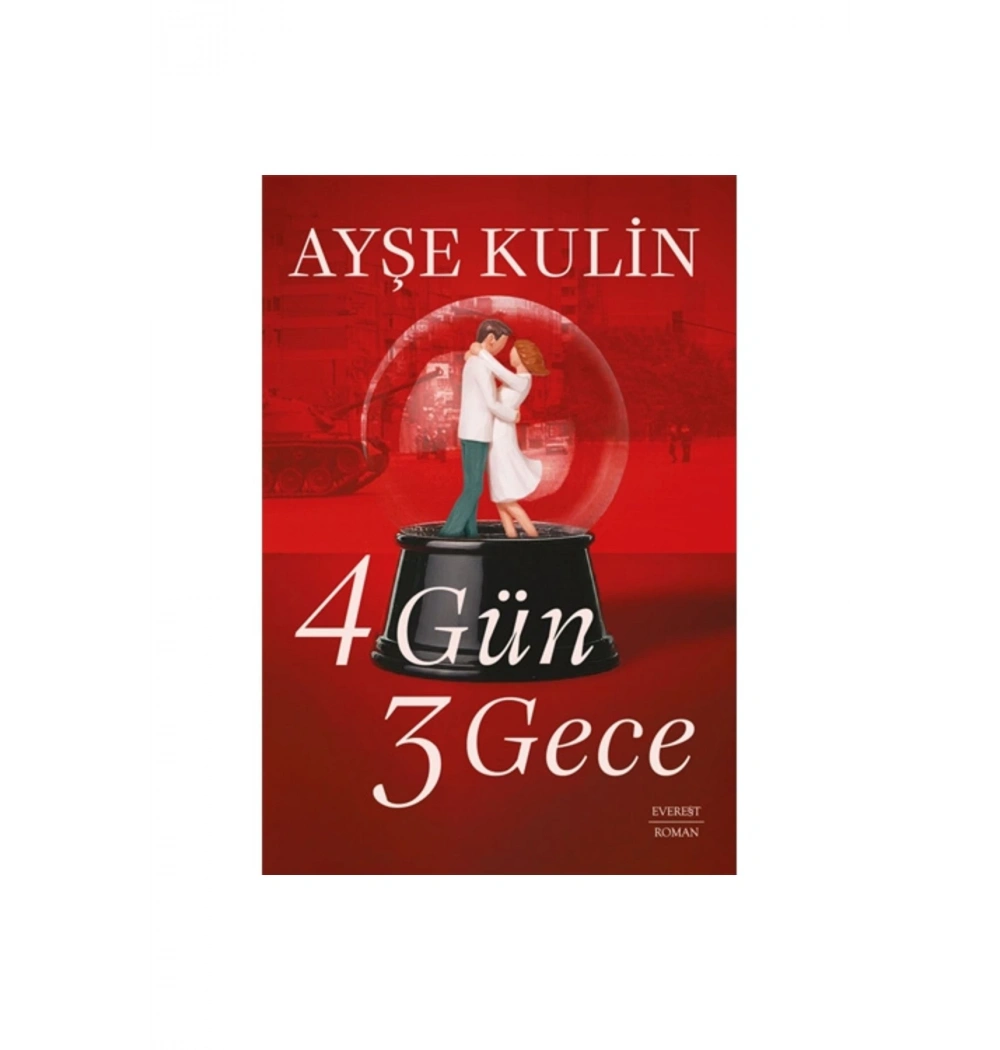 4 Gün 3 Gece Ayşe Kulin Everest