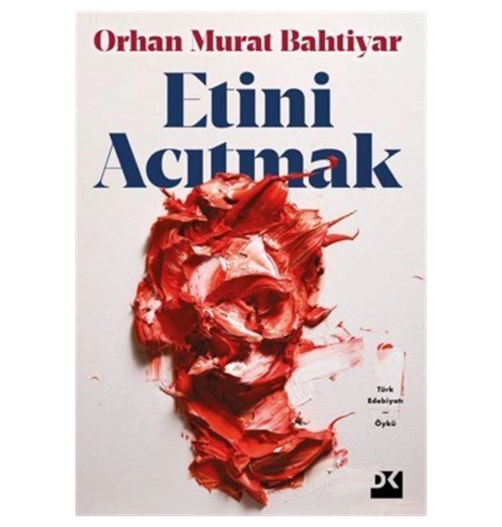 Etini Acıtmak  Orhan Murat Bahtiyar  Doğan Yayın