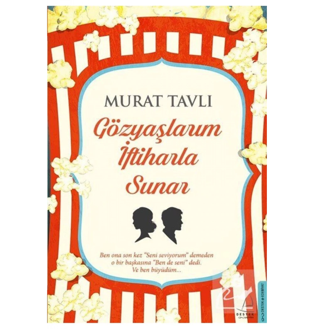 Gözyaşlarım İftiharla Sunar  Murat Tavlı  Destek Yayın