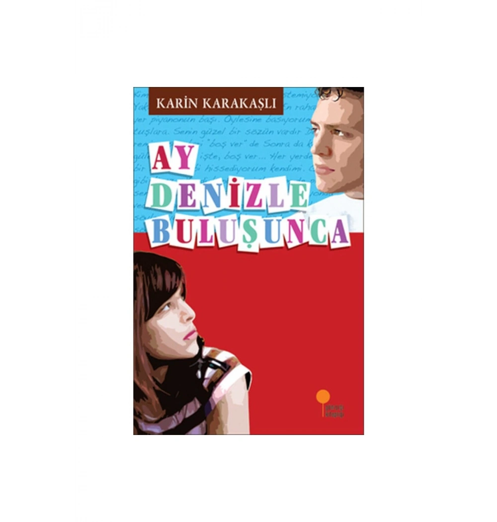 Ay Denizle Buluşunca Günışığı