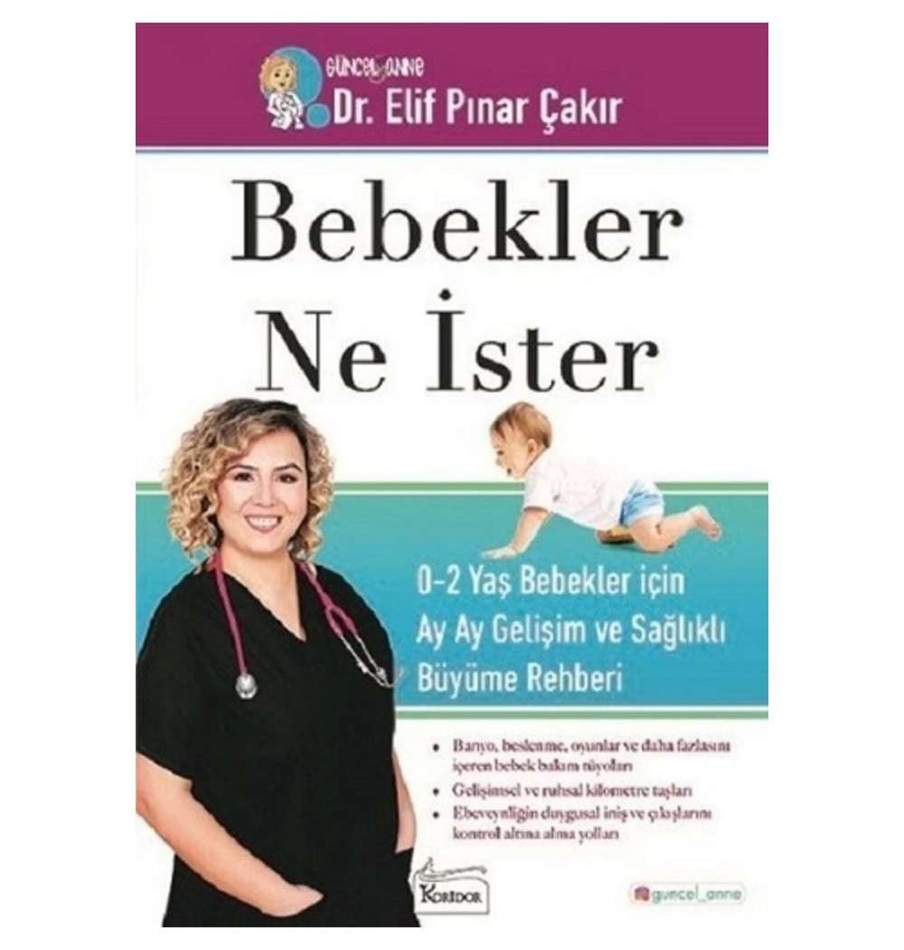 Bebekler Ne İster Dr.Elif Pınar Çakır  Korior Yayın