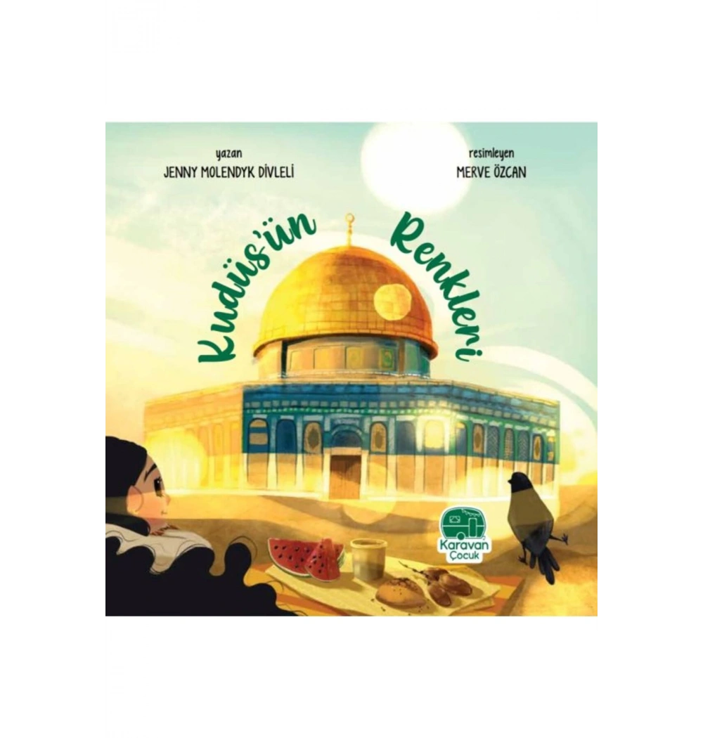Kudüsün Renkleri  Karavan Çocuk