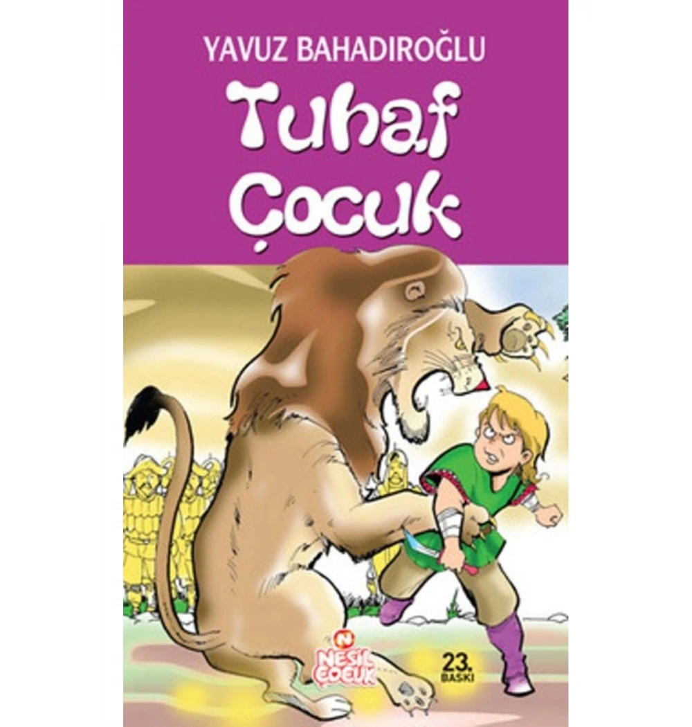 Tuhaf Çocuk / Y.Bahadıroğlu Nesil