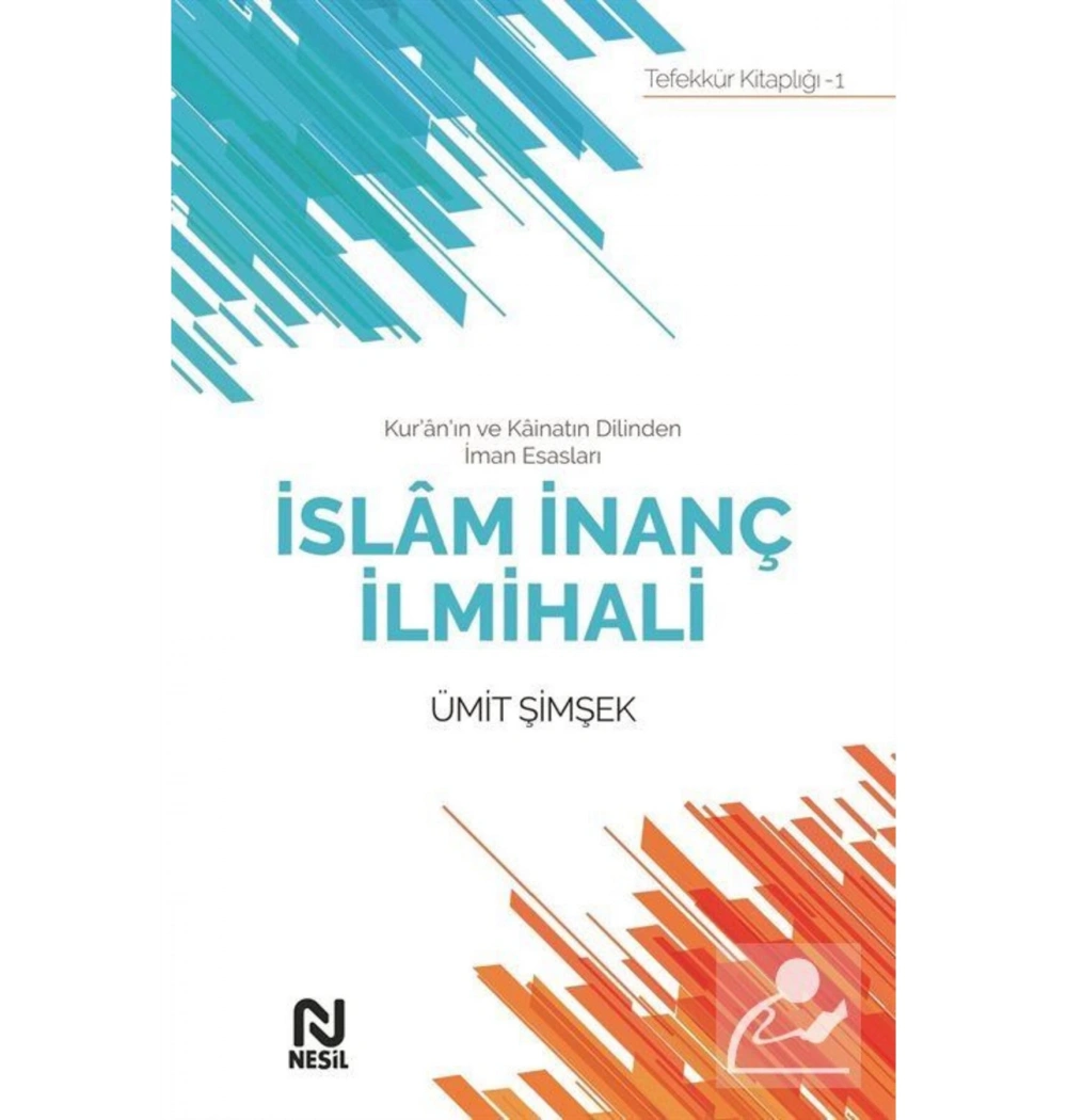 İslam İnanç İlmihali  Ümit Şimşek   Nesil Yayın
