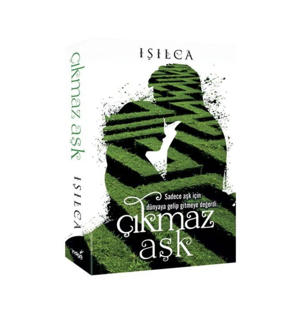 Çıkmaz Aşk  Işılca  İndigo