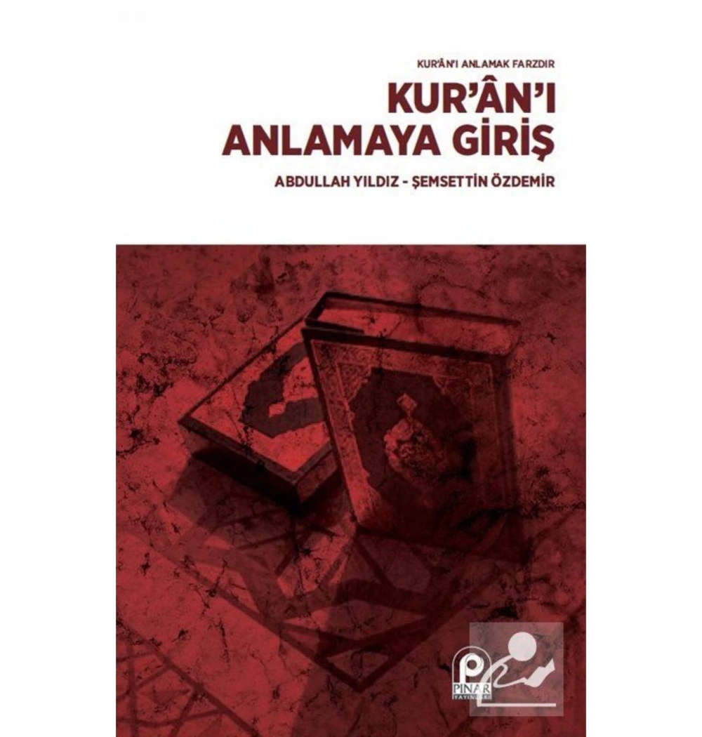 Kurani Anlamaya Giriş Pinar