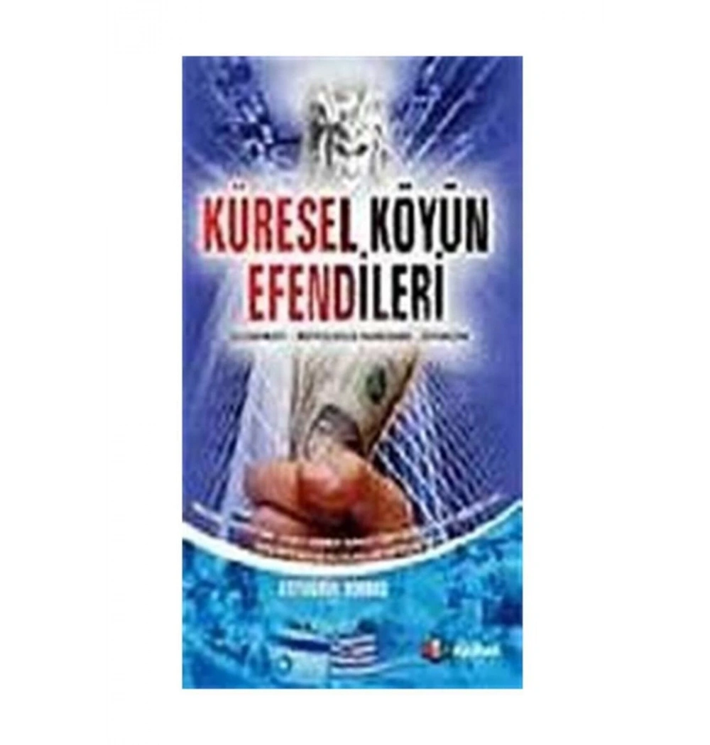 Küresel Köyün Efendileri-Karma