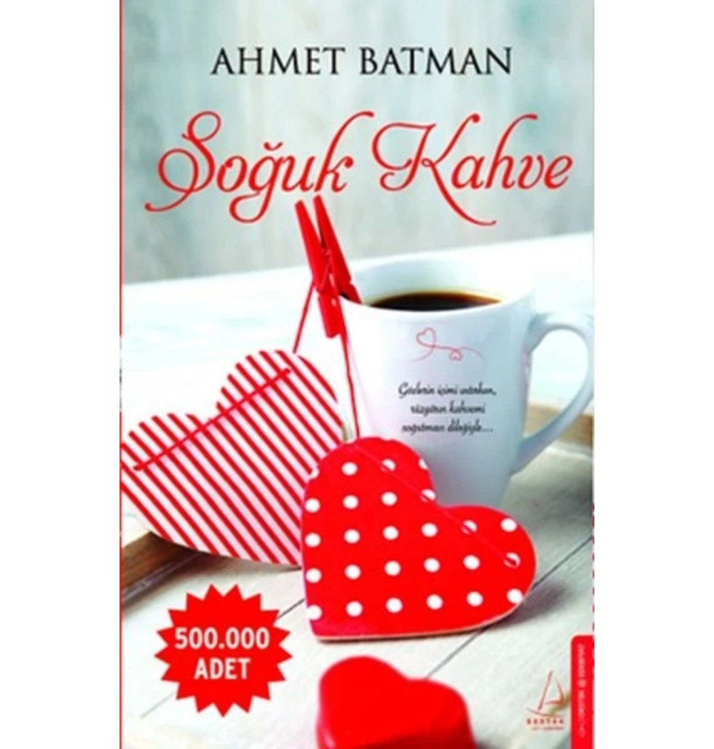 Soğuk Kahve Ahmet Batman Destek Yayın
