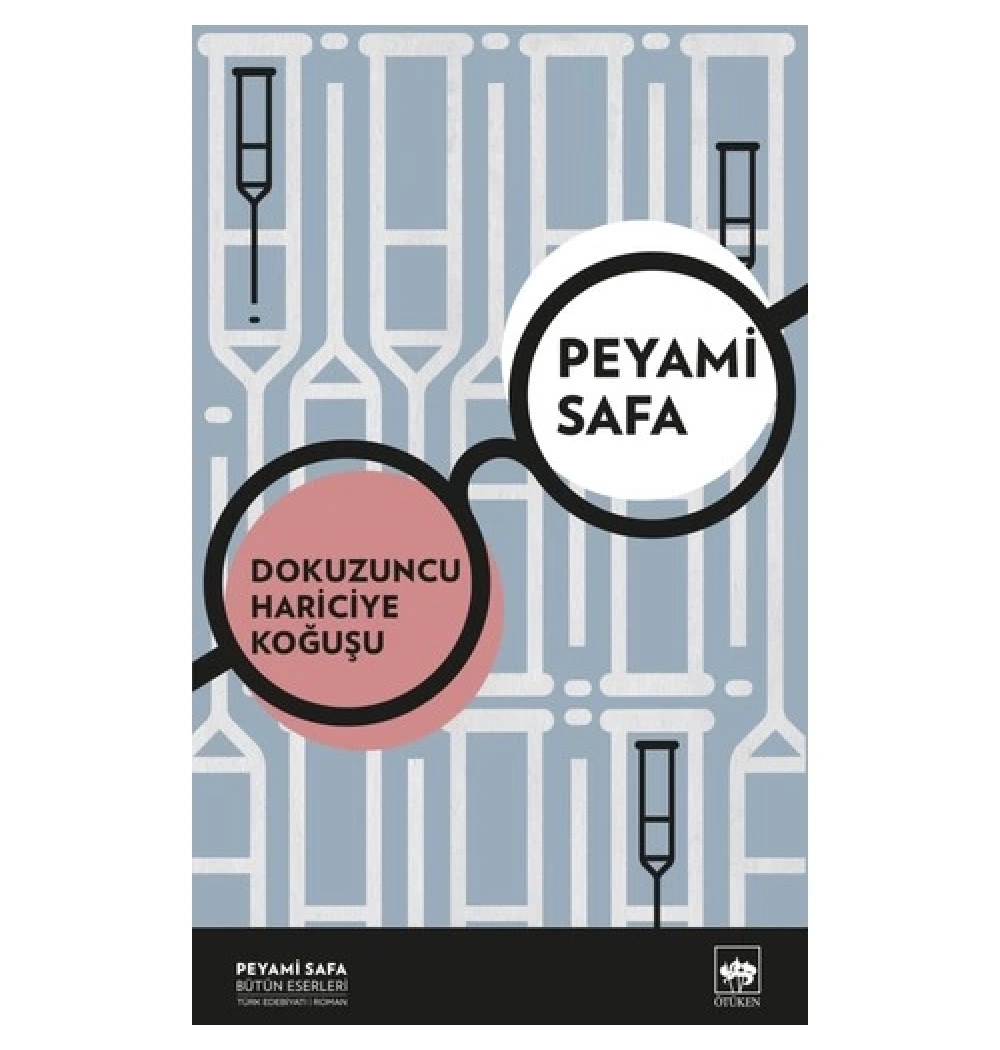 Dokuzuncu Hariciye Koğuşu Peyami Safa Ötüken