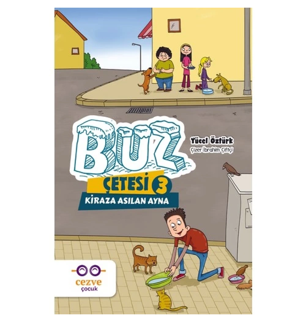 Buz Çetesi 3 Kiraza Asılan Ayna Cezve Çocuk