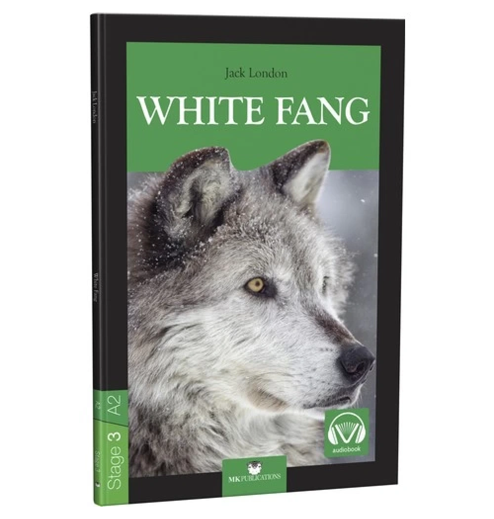 Whıte Fang İngilizce Stage 3 Mkpublıcatıons