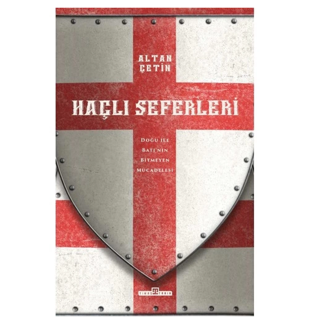 Haçlı Seferleri Altan Çetin Timaş