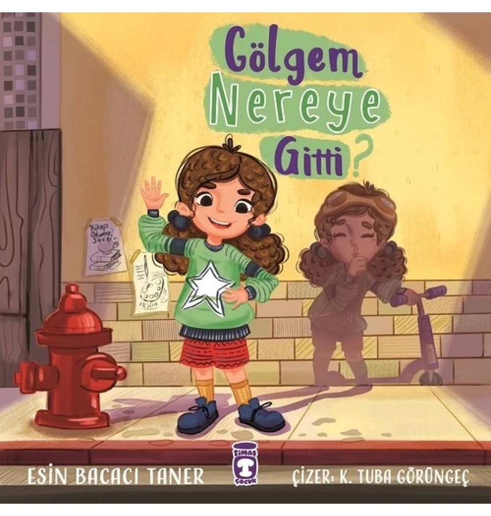 Gölgem Nereye Gitti Esin Bacacı Timaş Çocuk