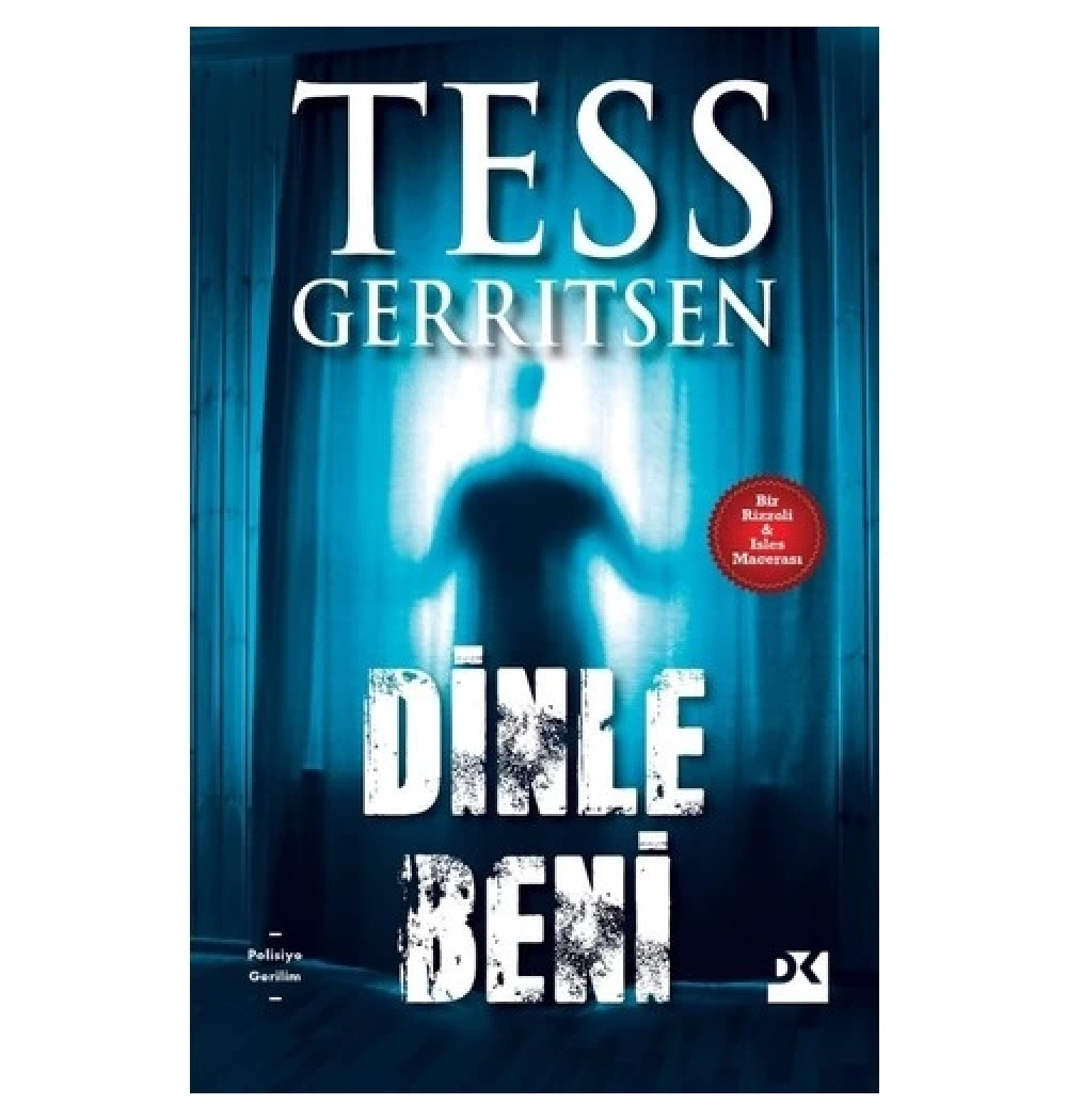 Dinle Beni Tess Gerrıtsen Doğan Kitap